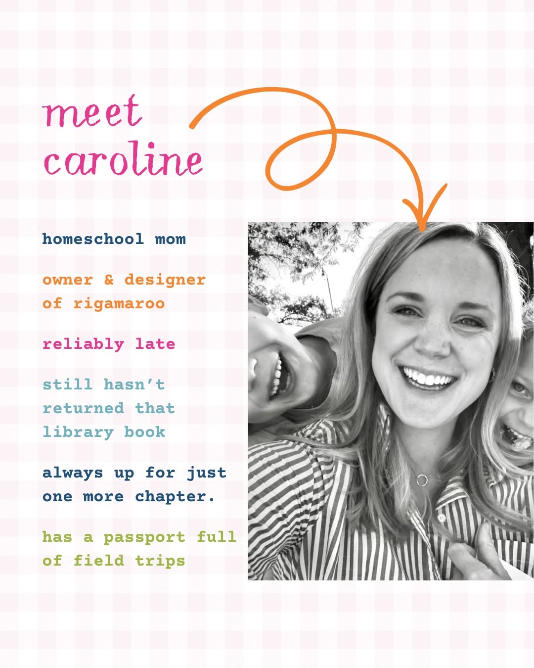 Meet Caroline — homeschool mom and owner/designer of Rigamaroo